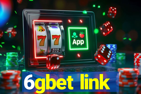 6gbet link